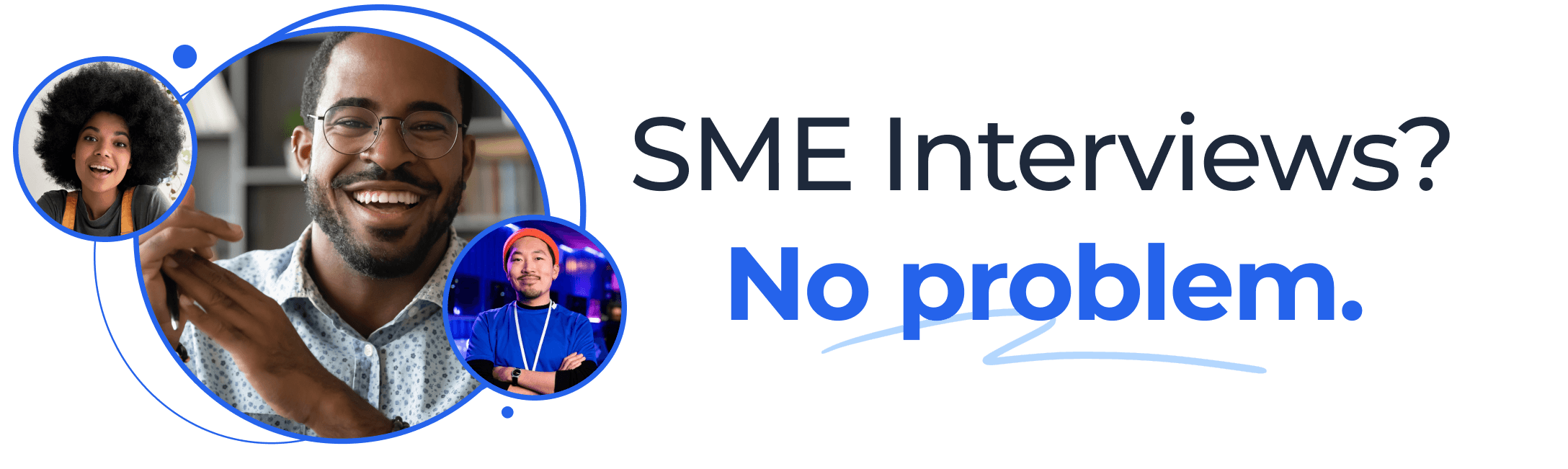 SME Interviews